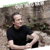 Dirik Schilgen - Out into New