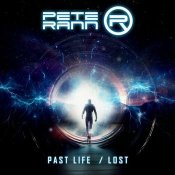 Pete Rann - Past Life/Lost