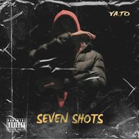 Yajo - Seven Shots (EP [Explicit])
