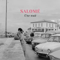 Salomé - Une Nuit (Explicit)