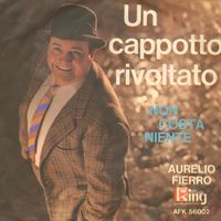 Aurelio Fierro - Un Cappotto Rivoltato
