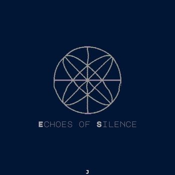 J - Echoes of Silence