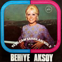 Behiye Aksoy - Behiye Aksoy Yeşilçam Müzikleri (Vol 2)