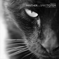 Frigga - Panther, The Spirit Totem