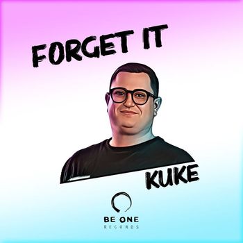 Kuke - Forget It