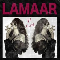 Lamaar - La Città
