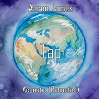 Aaron James - Tap (Acoustic)