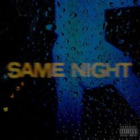 Safe - Same Night (Explicit)