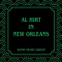 Al Hirt - In New Orleans