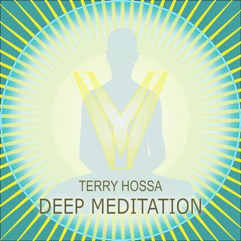 Terry Hossa - Deep Meditation