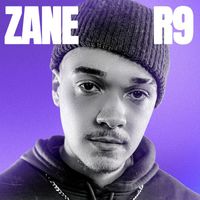 Zane - R9