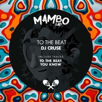 DJ Cruse - To the Beat