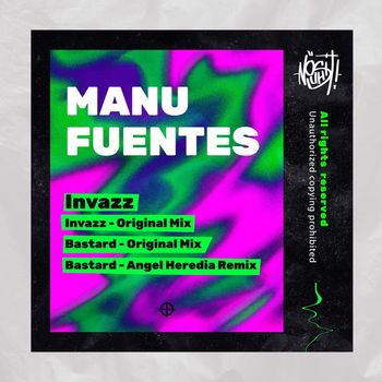 Manu Fuentes & Angel Heredia - Invazz (Explicit)