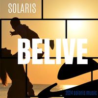Solaris - BELIVE