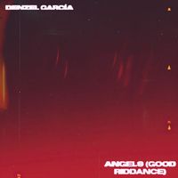 Denzel García - ANGELS (GOOD RIDDANCE)