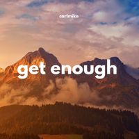 Carl Mike - Get Enough