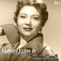 Carmen Morell - Grandes Exitos de Carmen Morell Vol.1