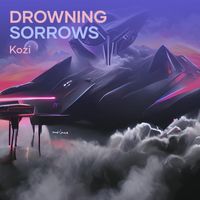 KOZI - Drowning Sorrows