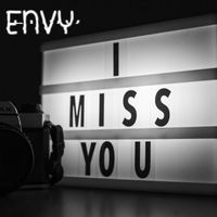 Envy - I Miss You