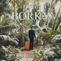 Borky - All of Me