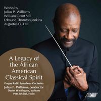 Prague Radio Symphony Orchestra & Daniel Washington - A Legacy of the African American Classical Spirit
