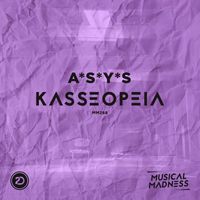 A*S*Y*S - Kasseopeia