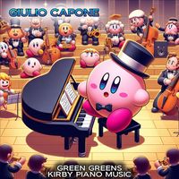 Giulio Capone - Green Greens (Kirby Piano Music)