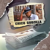 Chico - Godzilla