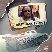 Delly Ranx - Energy