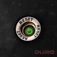 Duro - Reset