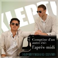 Klepto - Comptine d'un autre été: l'après-midi (Cover Version)