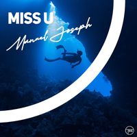 Manuel Joseph - Miss U