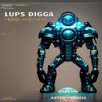 Lups Digga - Here And Now