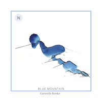 Garreth Broke - Blue Mountain