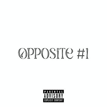 Jay B - Opposite 1 (Explicit)