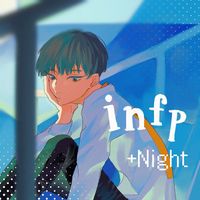 かか - infp＋Night