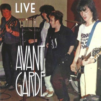 Avant Garde - Live