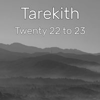 Tarekith - Twenty 22 to 23