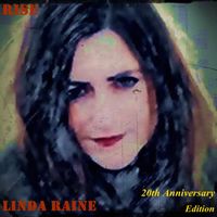 Linda Raine - Rise (20th Anniversary Edition)