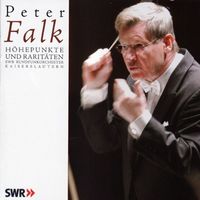 SWR Rundfunkorchester Kaiserslautern - Peter Falk / Höhepunkte Und Raritäten