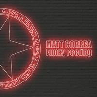Matt Correa - Funky Feeling