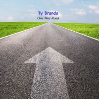 Ty Brando - One Way Road (Explicit)