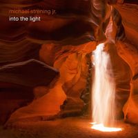 Michael Strening Jr. - Into the Light