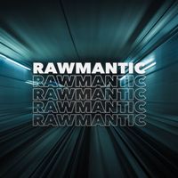 House Music - Rawmantic