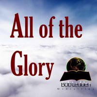 Bob Ledden - All of the Glory