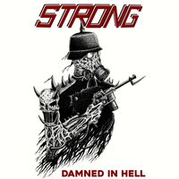 Strong - Damned In Hell (Explicit)