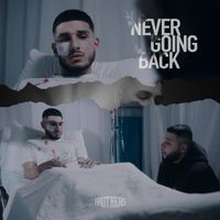 Brothers - Never Going Back (Explicit)