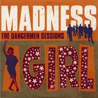 Madness - Girl Why Don't You