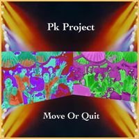 PK Project - Move Or Quit