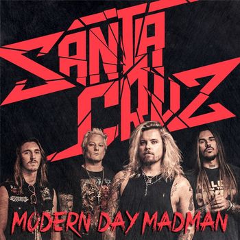 Santa Cruz - Modern Day Madman